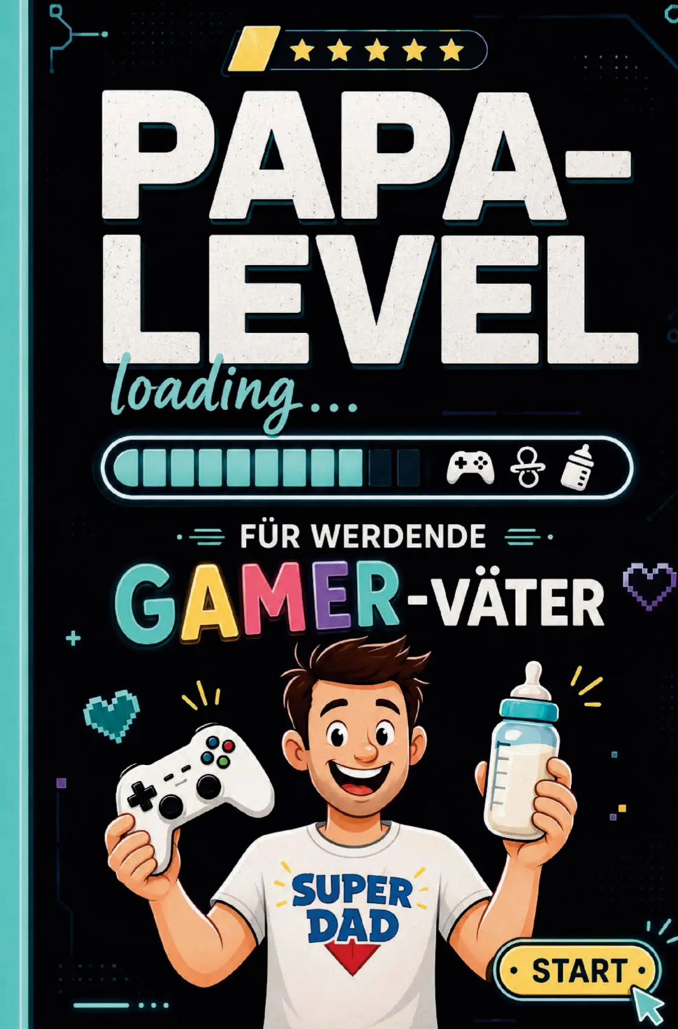 Cover: 9789403897554 | Papa-Level loading: Wenn Gamer Papas werden | Jan Spielmann | Buch
