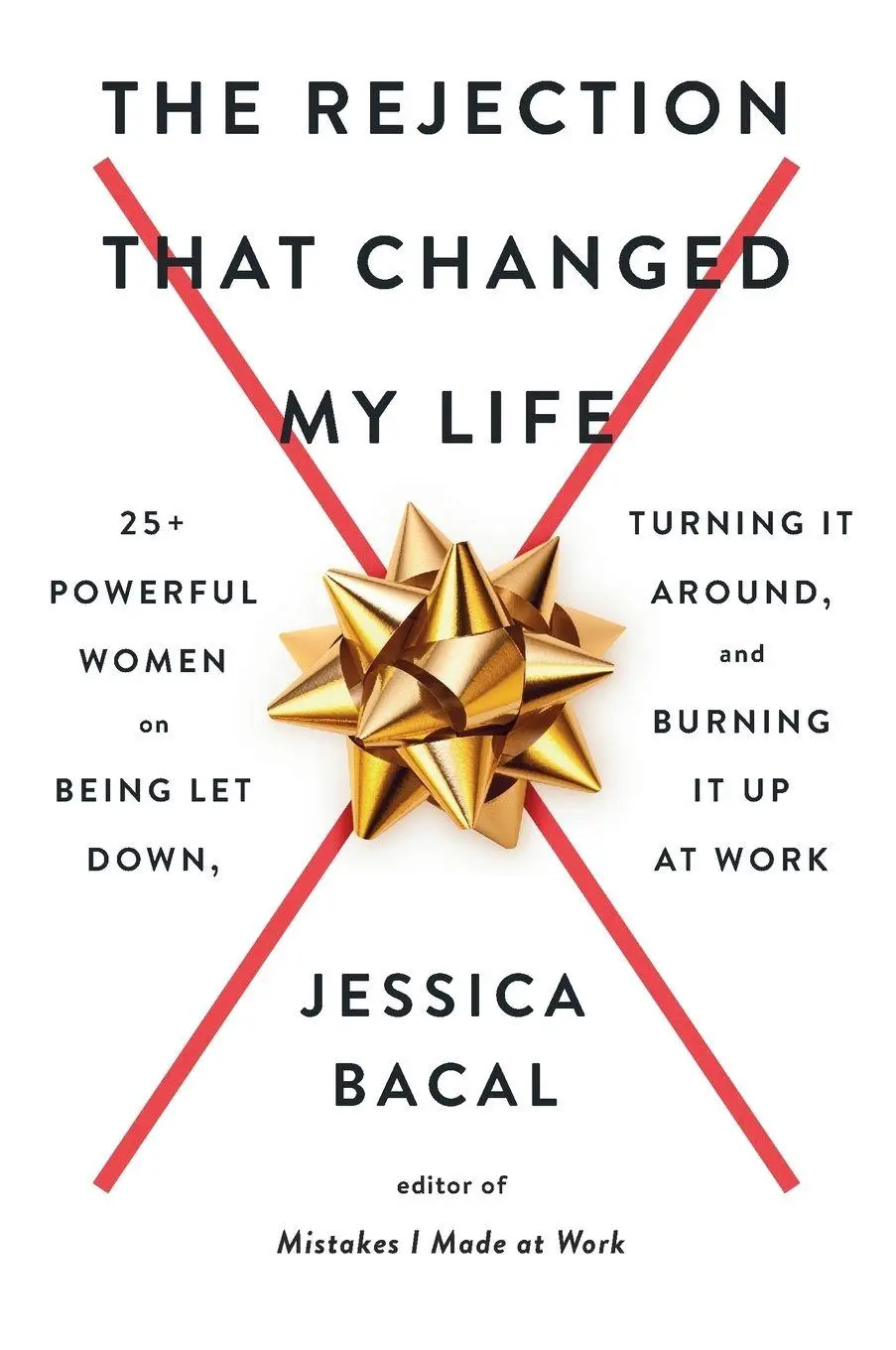 Cover: 9780593187654 | The Rejection That Changed My Life | Jessica Bacal | Taschenbuch