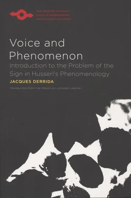 Cover: 9780810127654 | Voice and Phenomenon: Introduction to the Problem of the Sign in...