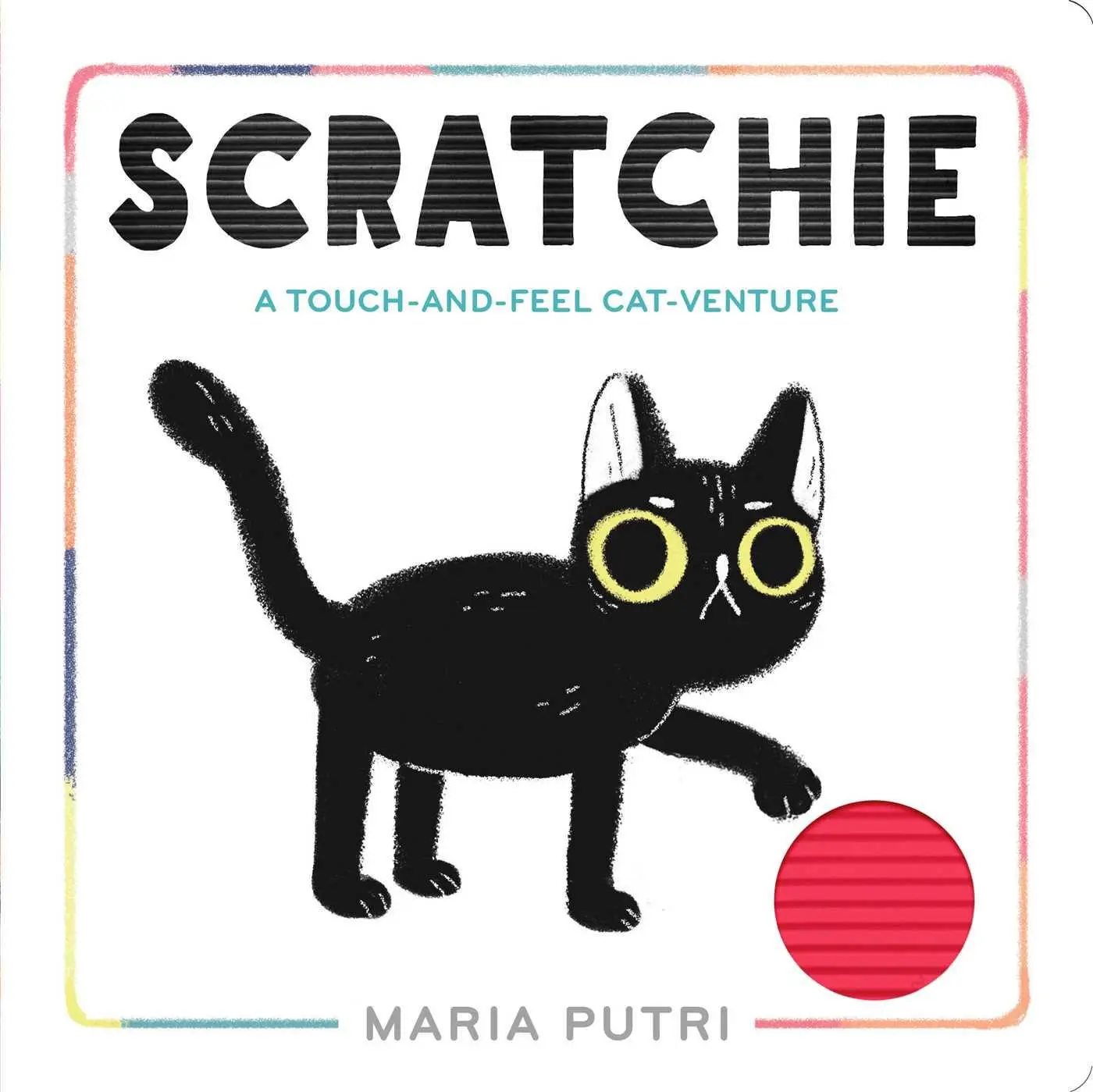Cover: 9781534437654 | Scratchie | A Touch-And-Feel Cat-Venture | Maria Putri | Buch | 2019