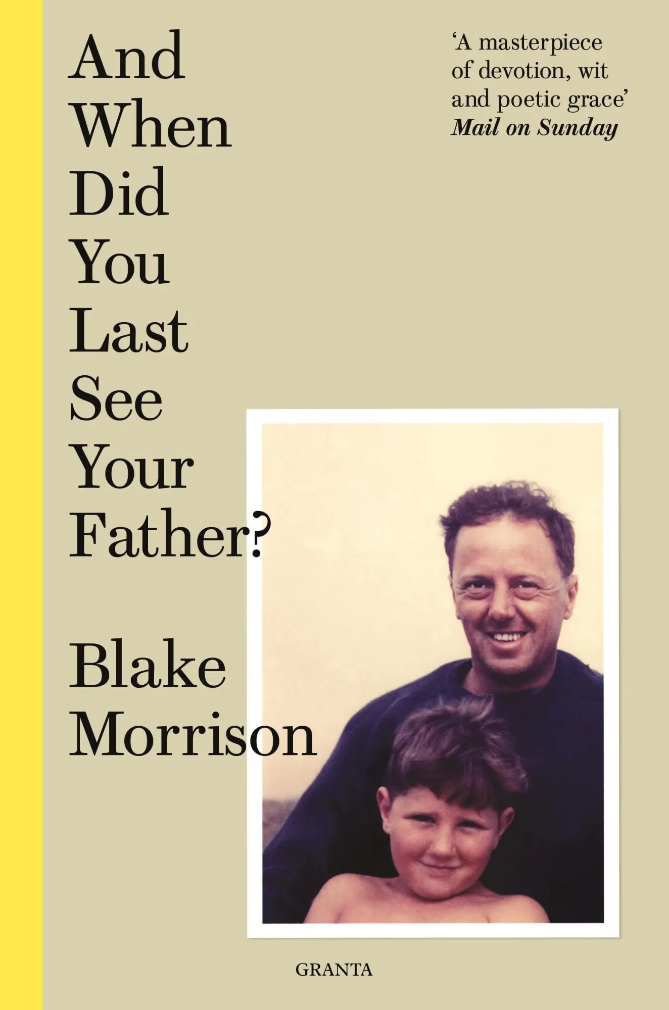 Cover: 9781783787654 | And When Did You Last See Your Father? | Blake Morrison | Taschenbuch
