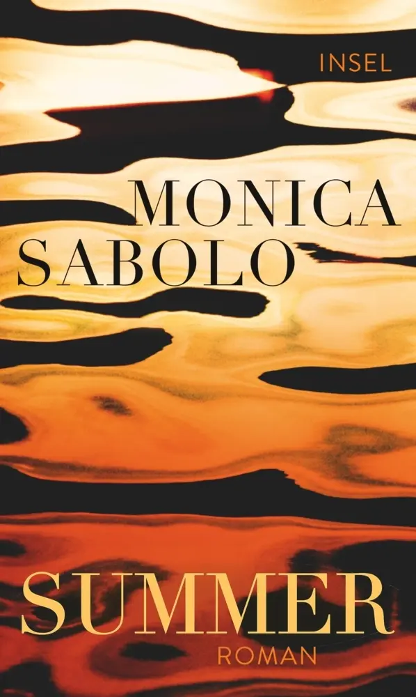 Cover: 9783458177654 | Summer | Roman | Monica Sabolo | Buch | 253 S. | Deutsch | 2018