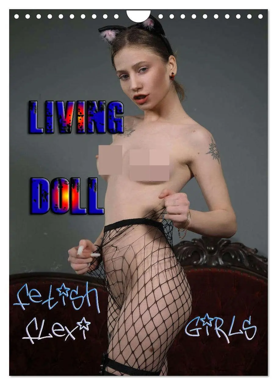 Cover: 9783516347654 | Living Doll - Fetish Flexi Girls (Wandkalender 2026 DIN A4 hoch),...
