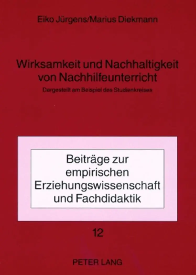 Cover: 9783631567654 | Wirksamkeit und Nachhaltigkeit von Nachhilfeunterricht | Taschenbuch