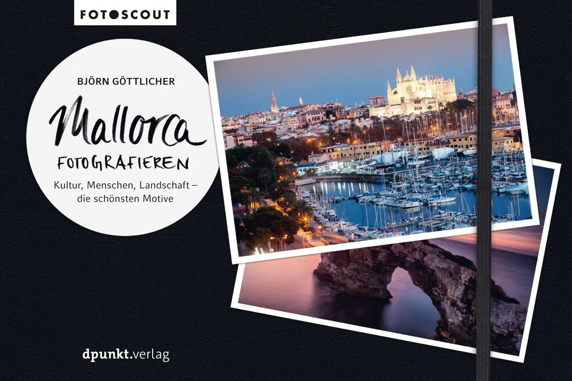 Cover: 9783864907654 | Mallorca fotografieren | Björn Göttlicher | Taschenbuch | IV | Deutsch