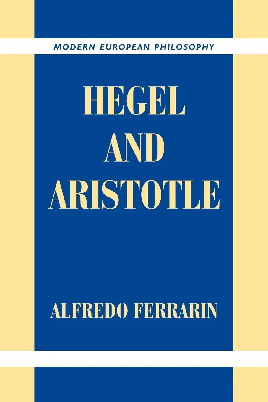 Cover: 9780521037754 | Hegel and Aristotle | Alfredo Ferrarin | Taschenbuch | Englisch | 2007