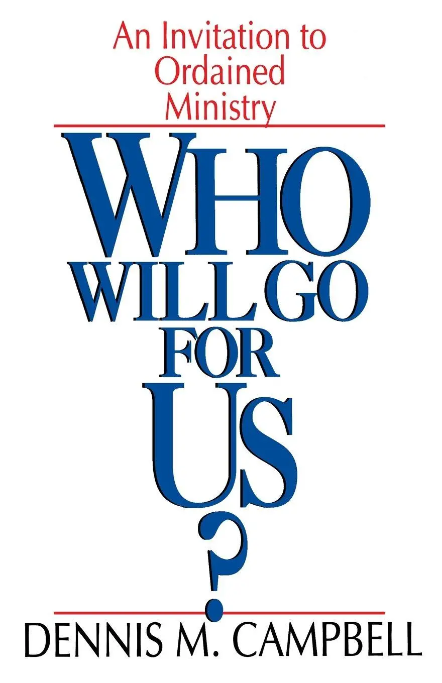 Cover: 9780687467754 | Who Will Go for Us? | Dennis M. Campbell | Taschenbuch | Englisch