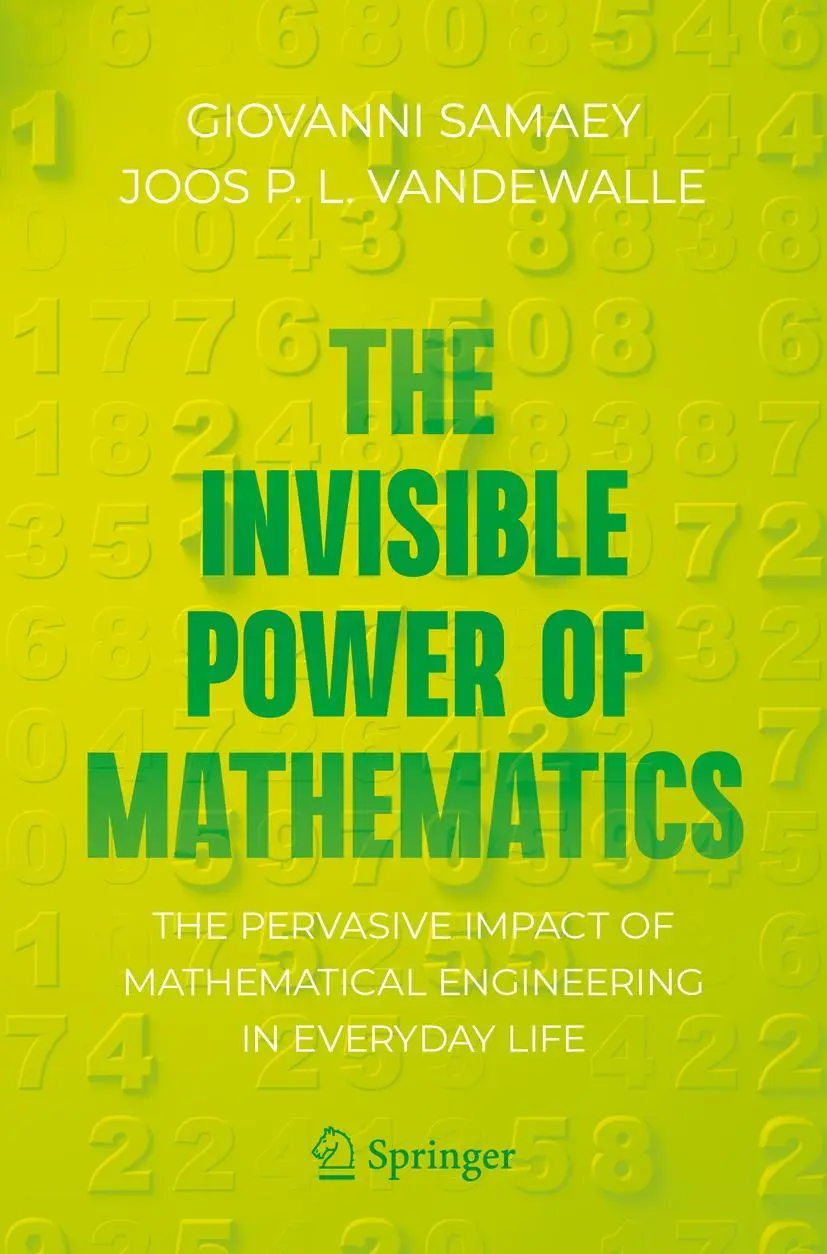 Cover: 9781071627754 | The Invisible Power of Mathematics | Joos P. L. Vandewalle (u. a.)