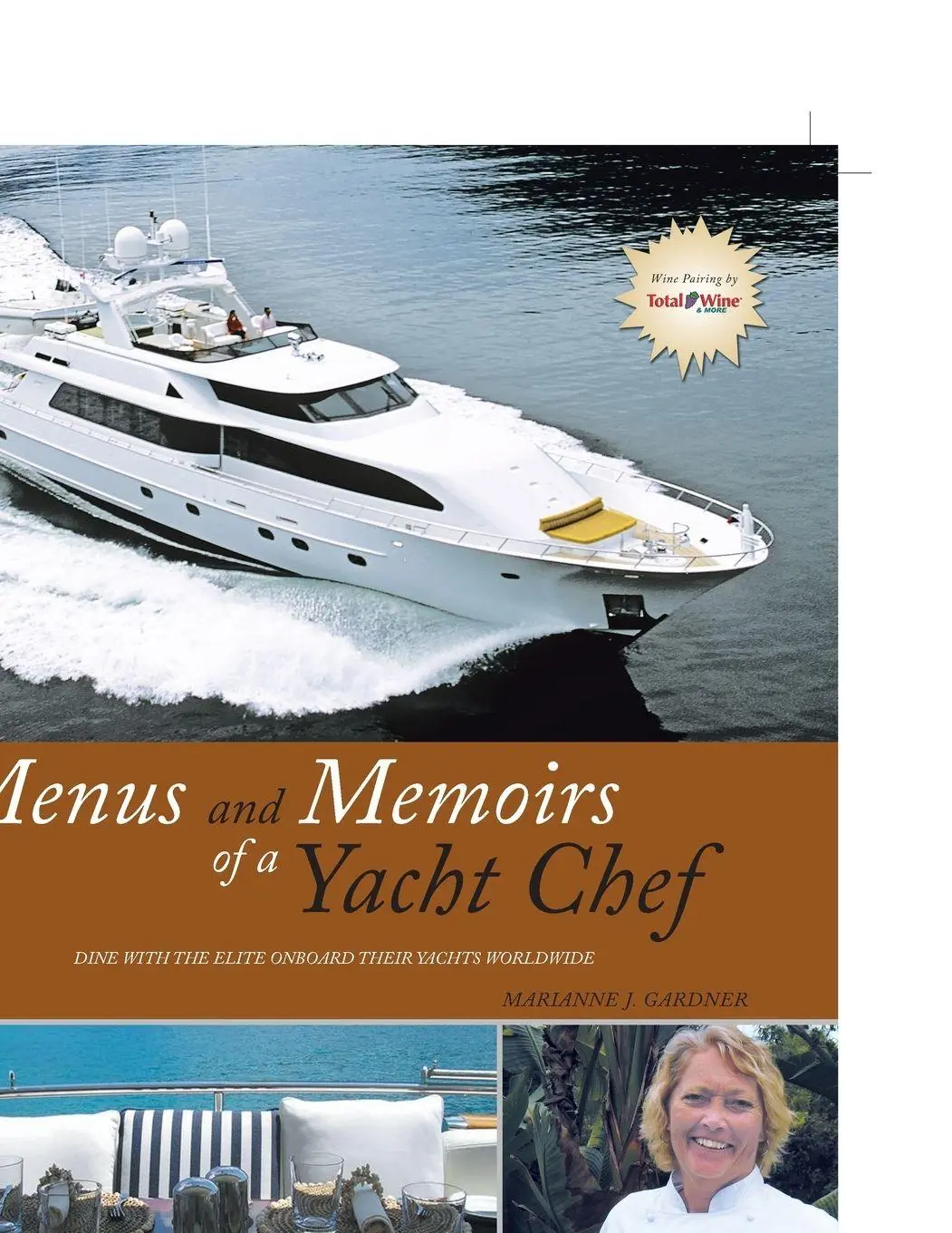 Cover: 9781467037754 | Menus and Memoirs of a Yacht Chef | Marianne J. Gardner | Taschenbuch