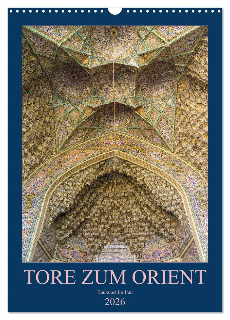 Cover: 9783516407754 | Tore zum Orient (Wandkalender 2026 DIN A3 hoch), CALVENDO...