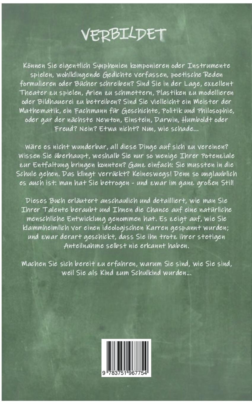 Rückseite: 9783751967754 | Verbildet | Über den Sinn und Irrsinn unseres Schulsystems | Albert