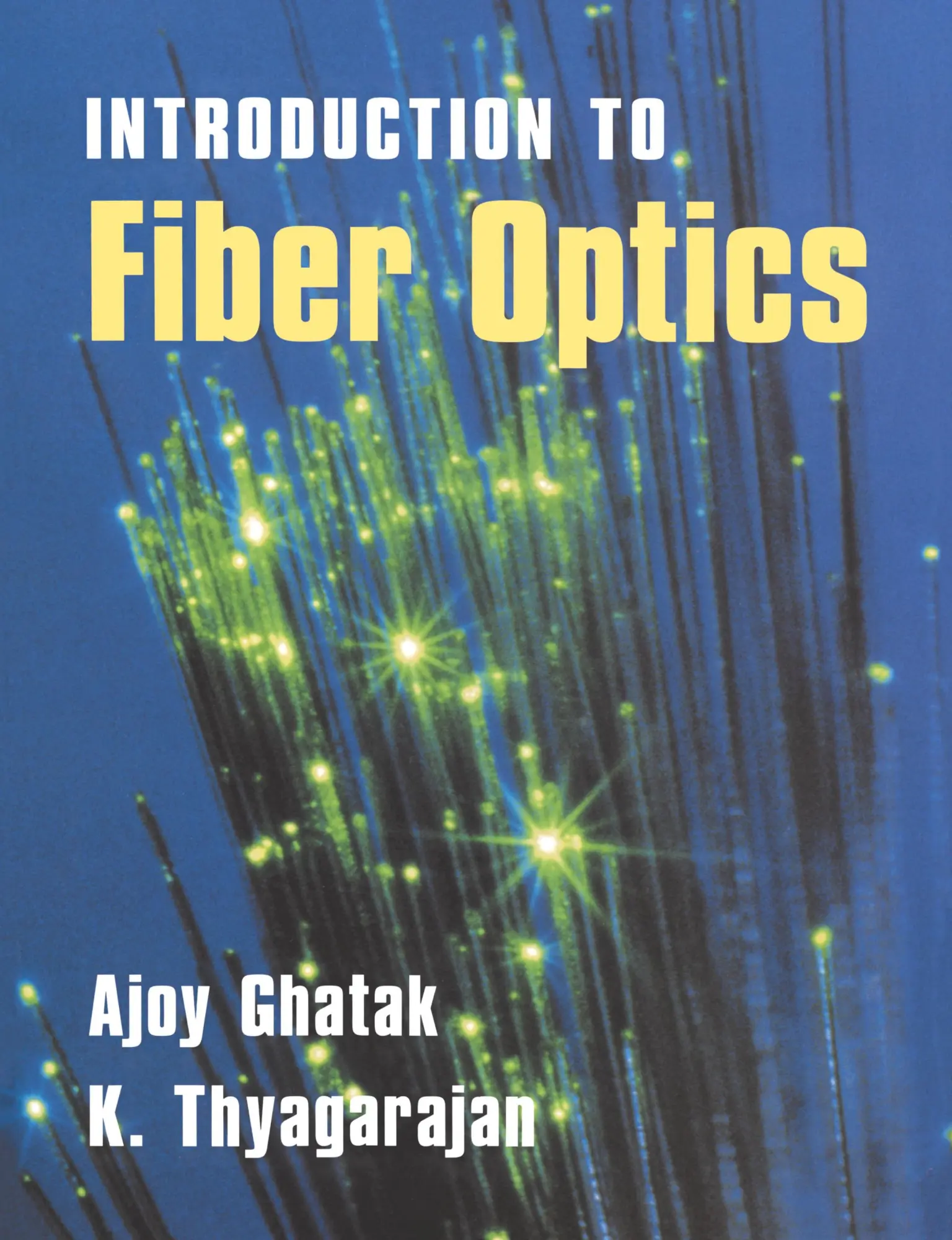 Cover: 9780521577854 | An Introduction to Fiber Optics | Ajoy Ghatak (u. a.) | Taschenbuch
