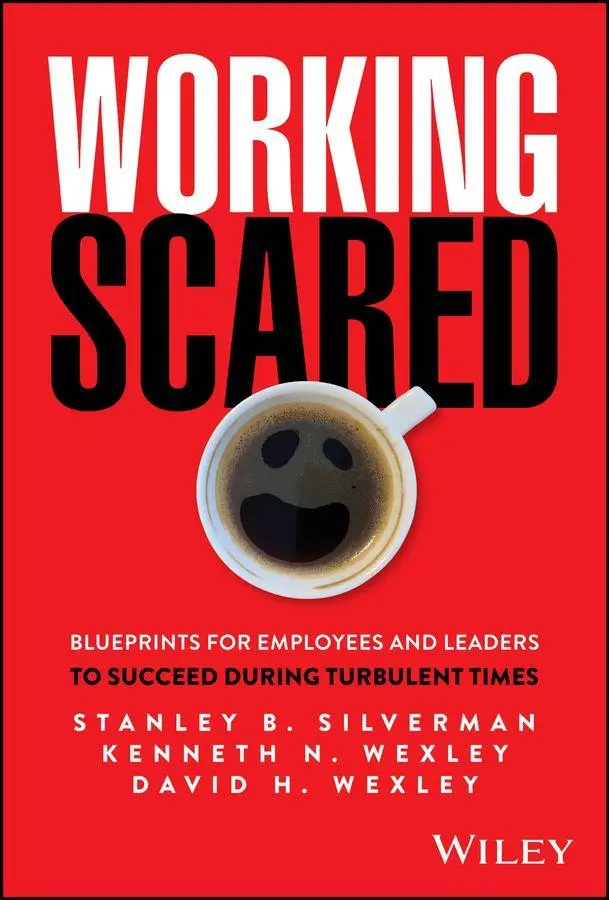 Cover: 9781394387854 | Working Scared | David H. Wexley (u. a.) | Buch | Englisch | 2026
