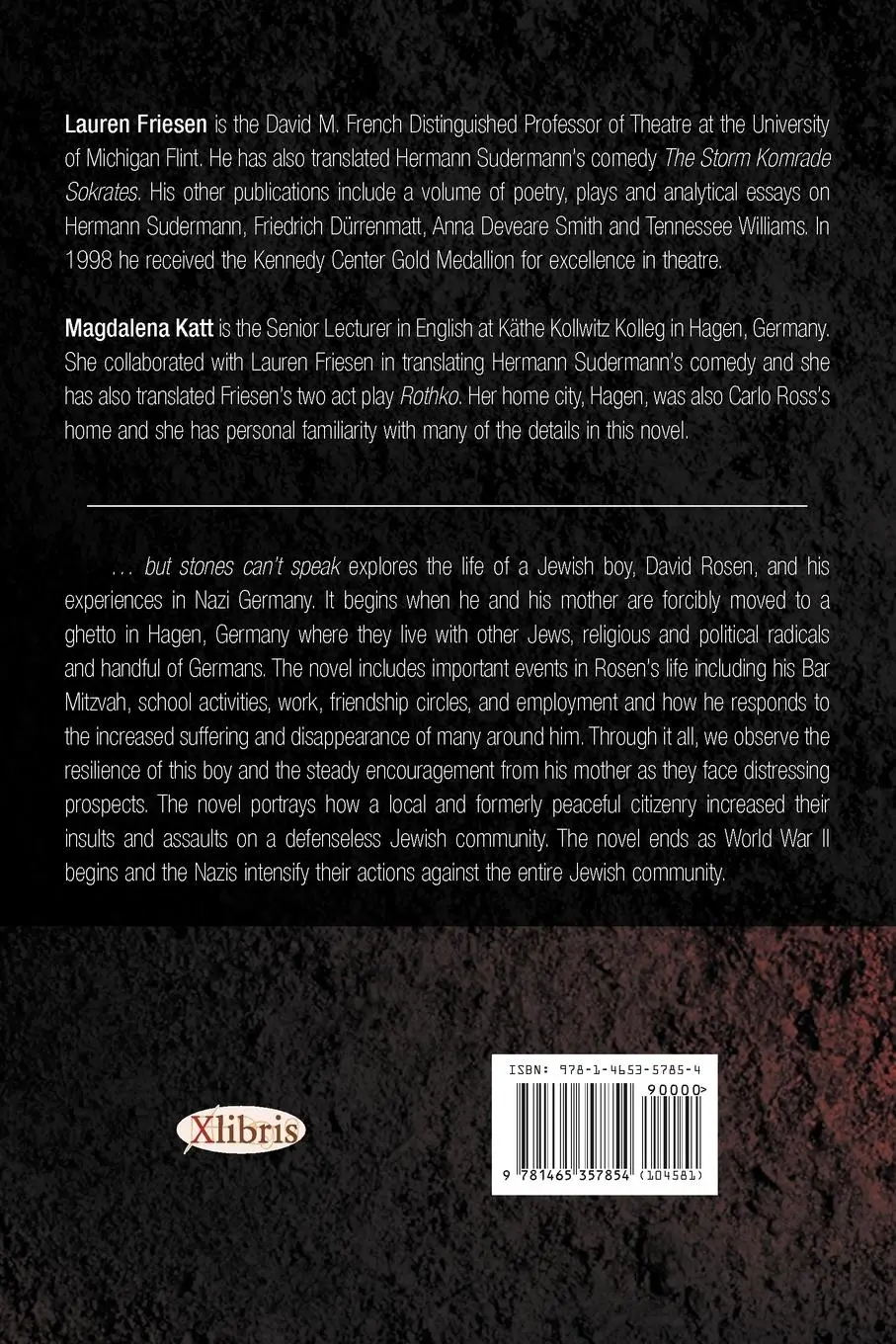 Rückseite: 9781465357854 | ...but stones can't speak | Carlo Ross | Taschenbuch | Englisch | 2011