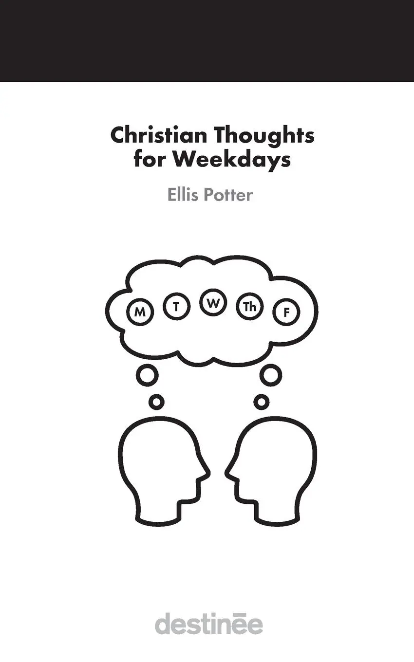 Cover: 9781938367854 | Christian Thoughts for Weekdays | Ellis Potter | Taschenbuch | 2025