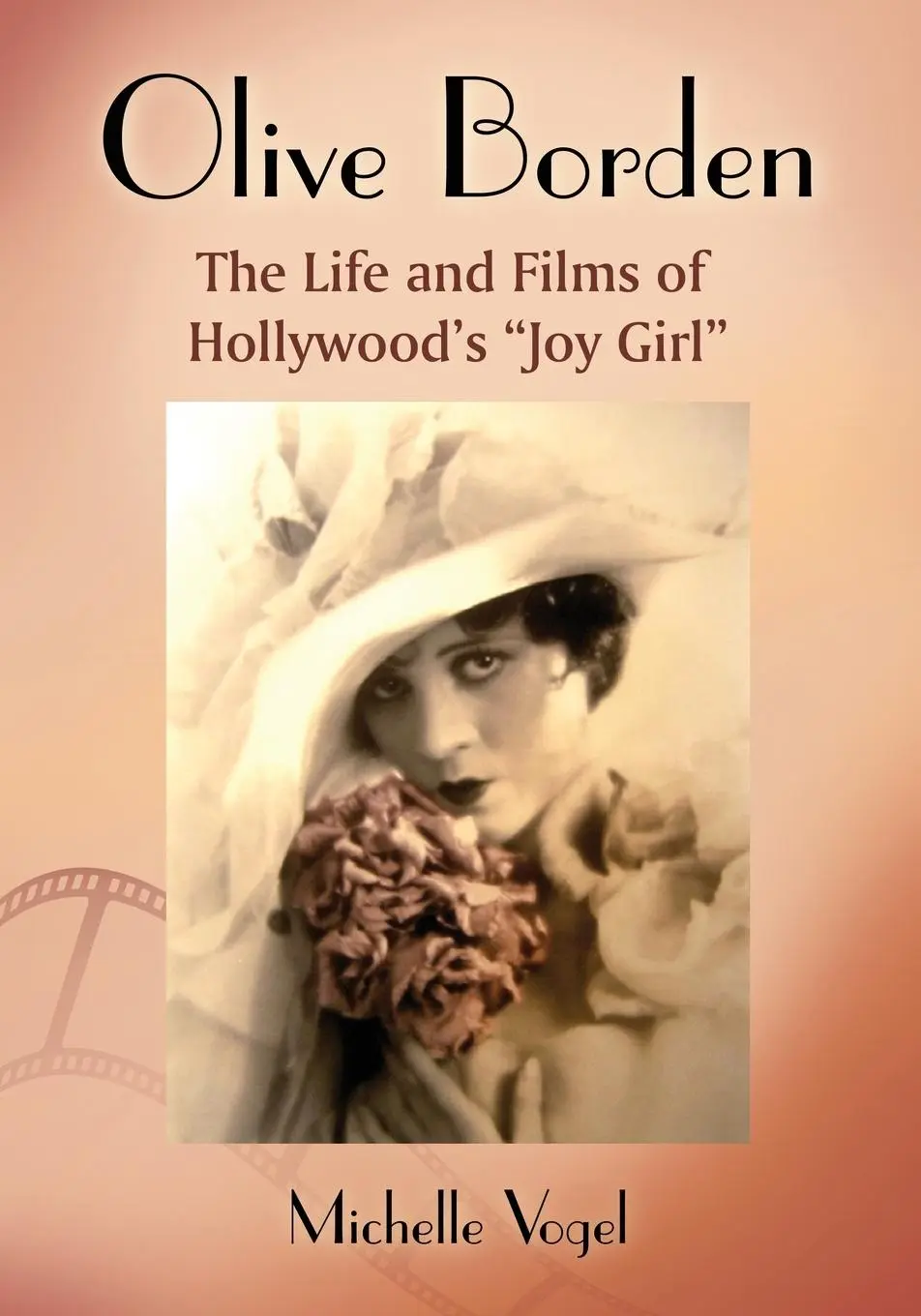 Cover: 9780786447954 | Olive Borden | The Life and Films of Hollywood's "Joy Girl" | Vogel