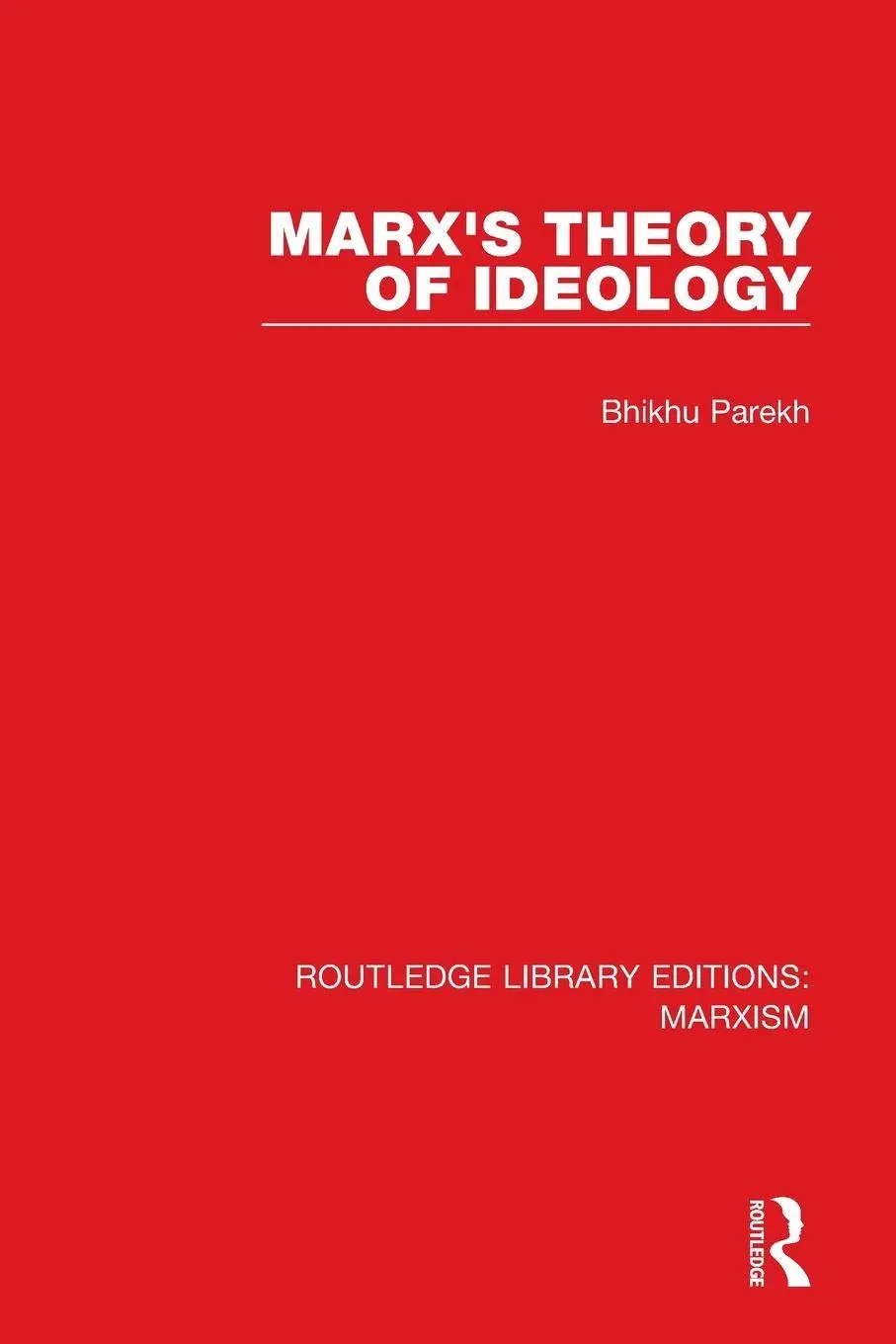 Cover: 9781138887954 | Marx's Theory of Ideology (RLE Marxism) | Bhikhu Parekh | Taschenbuch