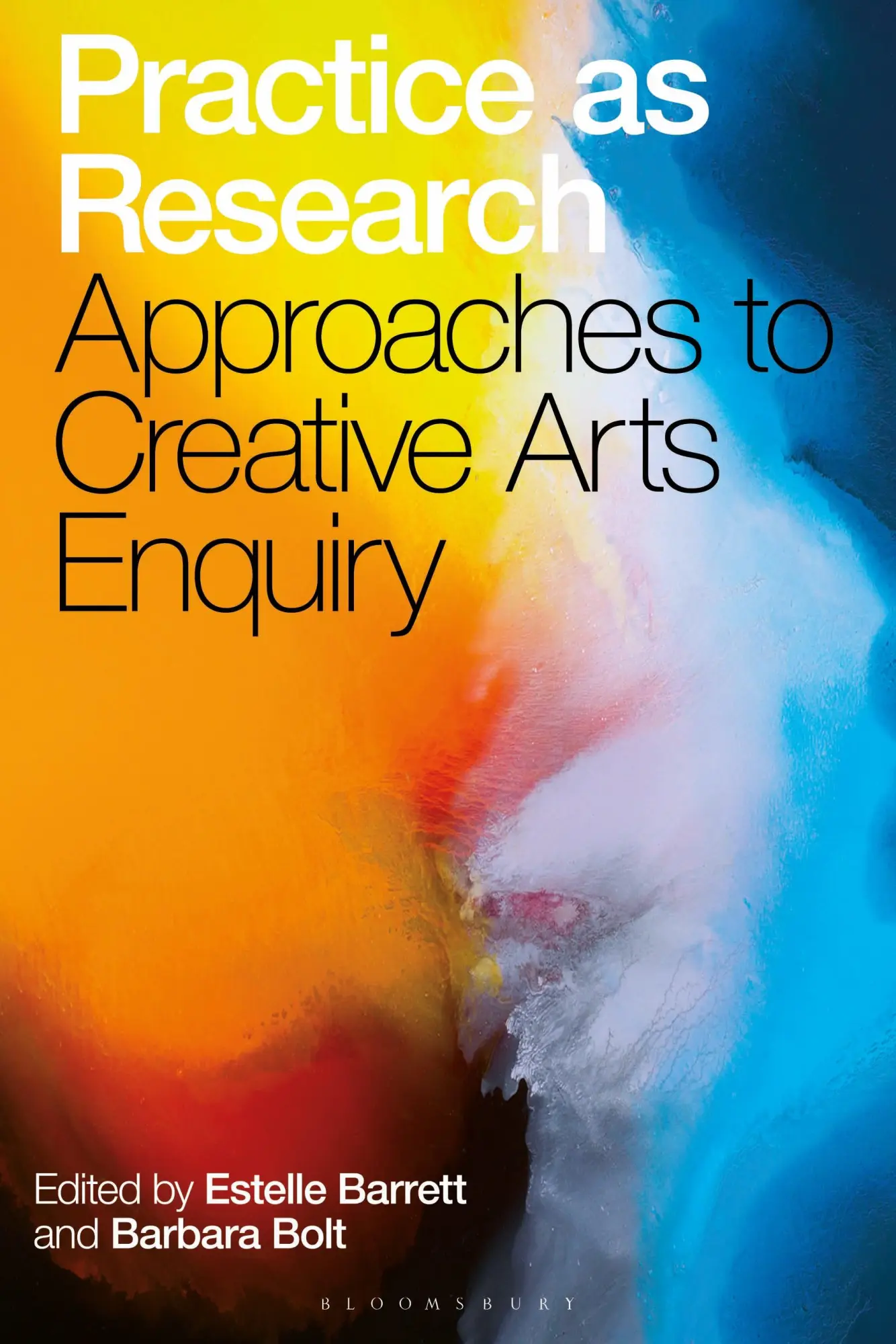 Cover: 9781501357954 | Practice as Research | Approaches to Creative Arts Enquiry | Buch