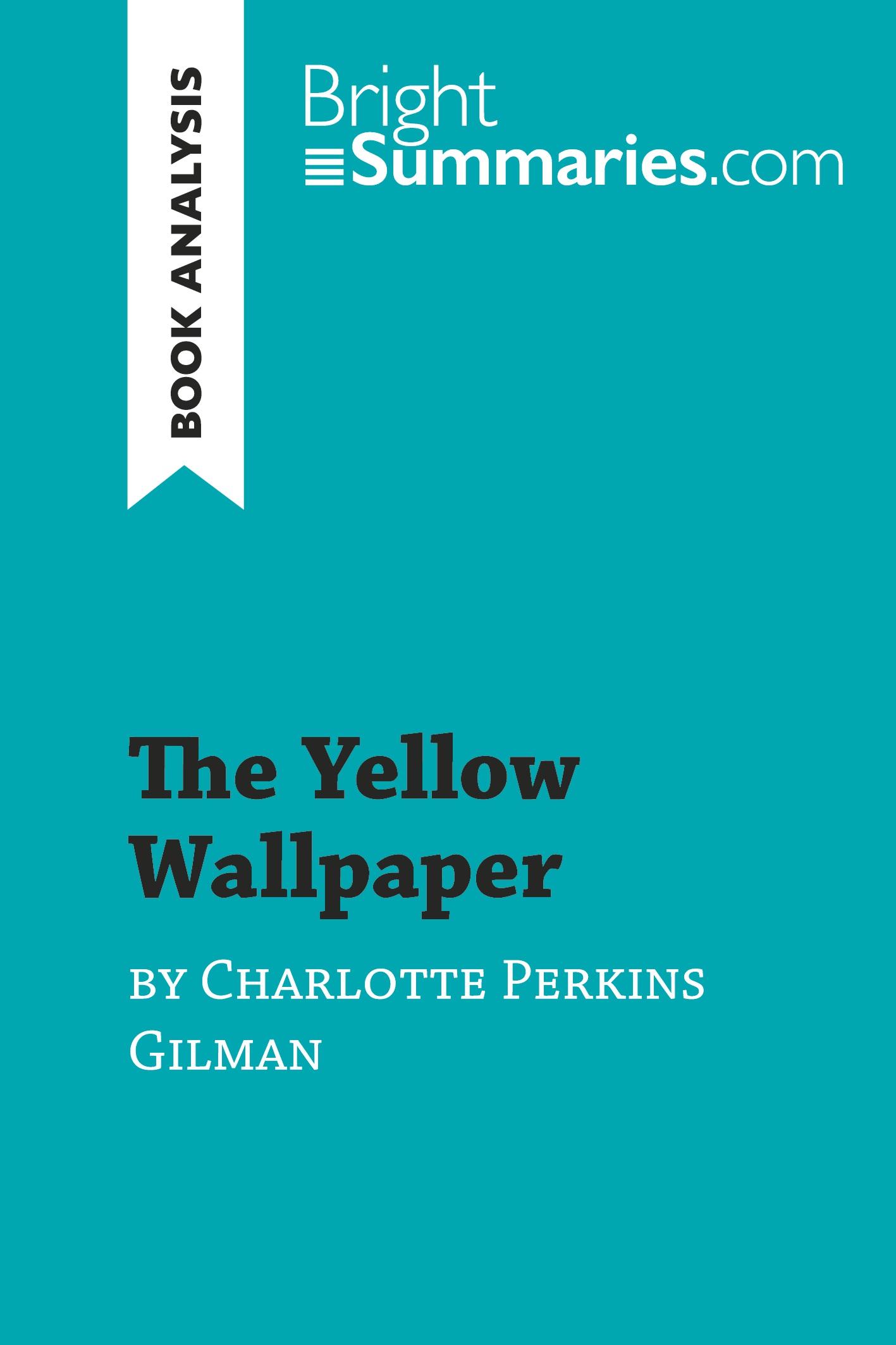 Cover: 9782808017954 | The Yellow Wallpaper by Charlotte Perkins Gilman (Book Analysis)