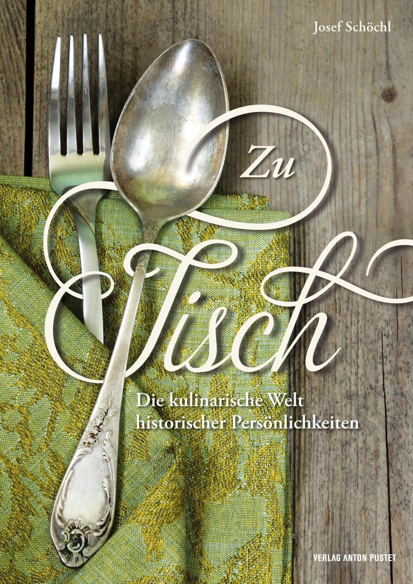 Cover: 9783702507954 | Zu Tisch | Die kulinarische Welt historischer Persönlichkeiten | Buch