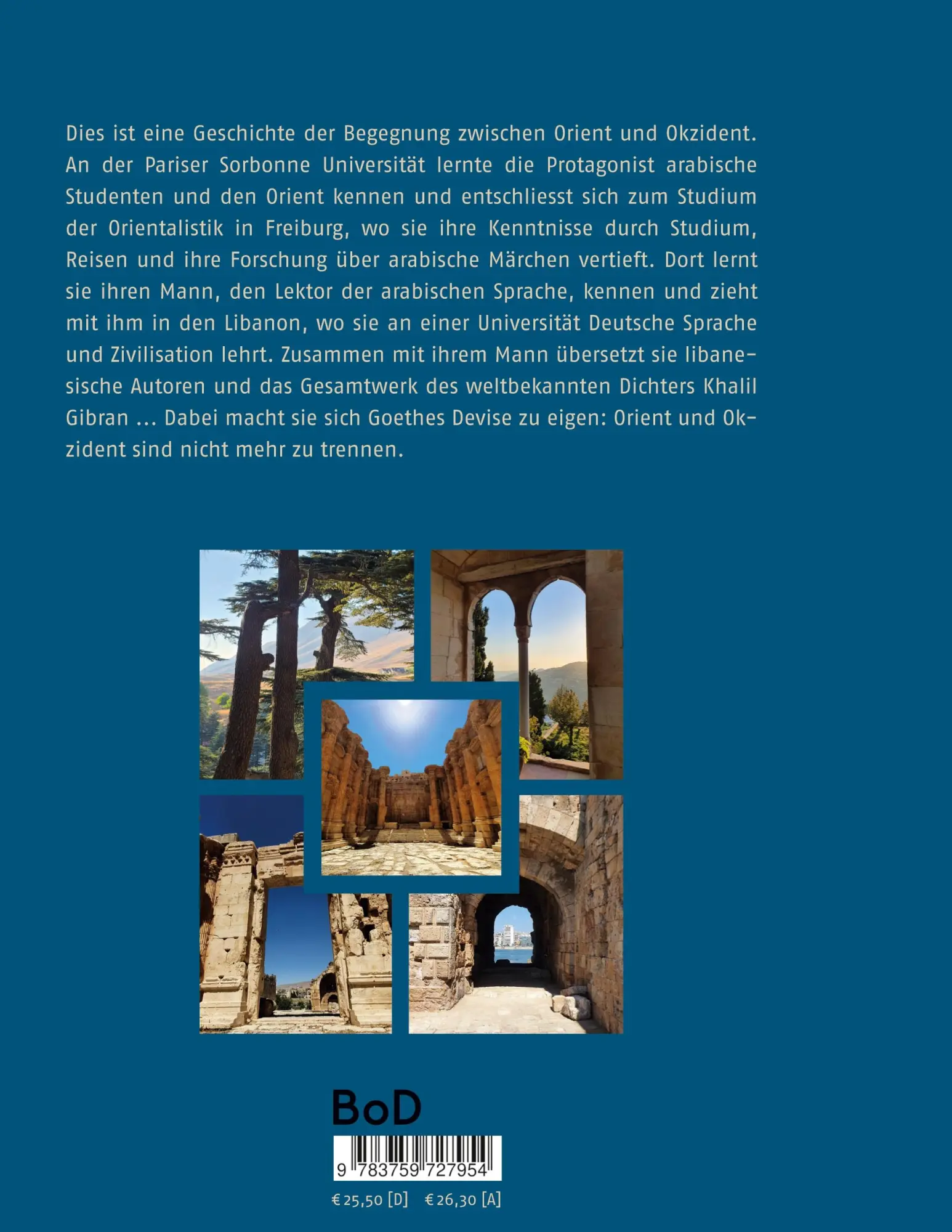 Rückseite: 9783759727954 | Unterwegs zwischen Orient und Okzident | Ursula Assaf-Nowak (u. a.)