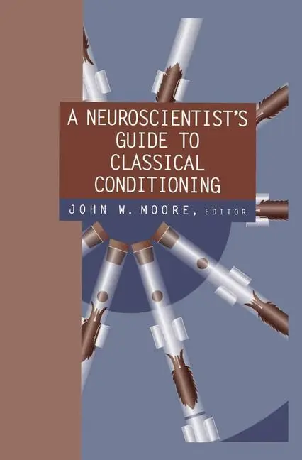Bild: 9780387988054 | A Neuroscientist's Guide to Classical Conditioning | John W. Moore