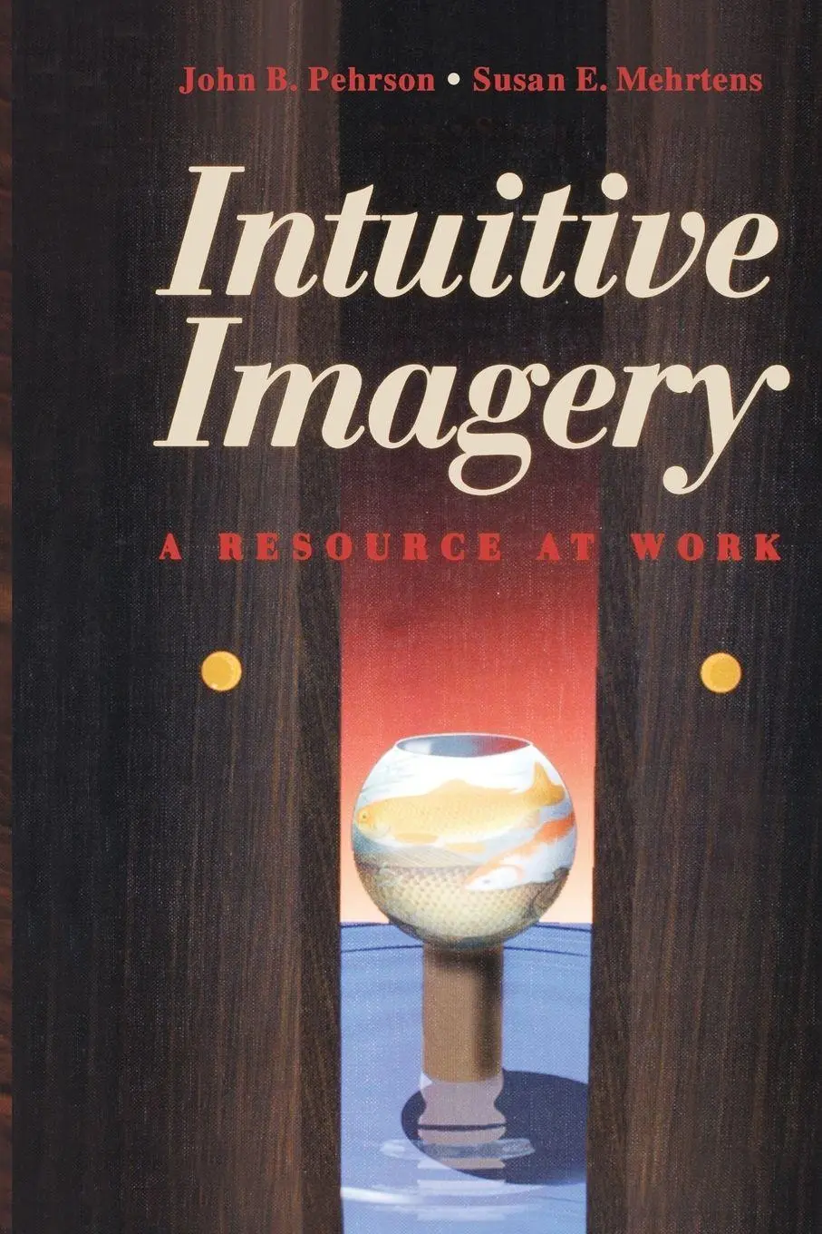 Cover: 9780750698054 | Intuitive Imagery | Susan E. Mehrtons | Taschenbuch | Englisch | 1997