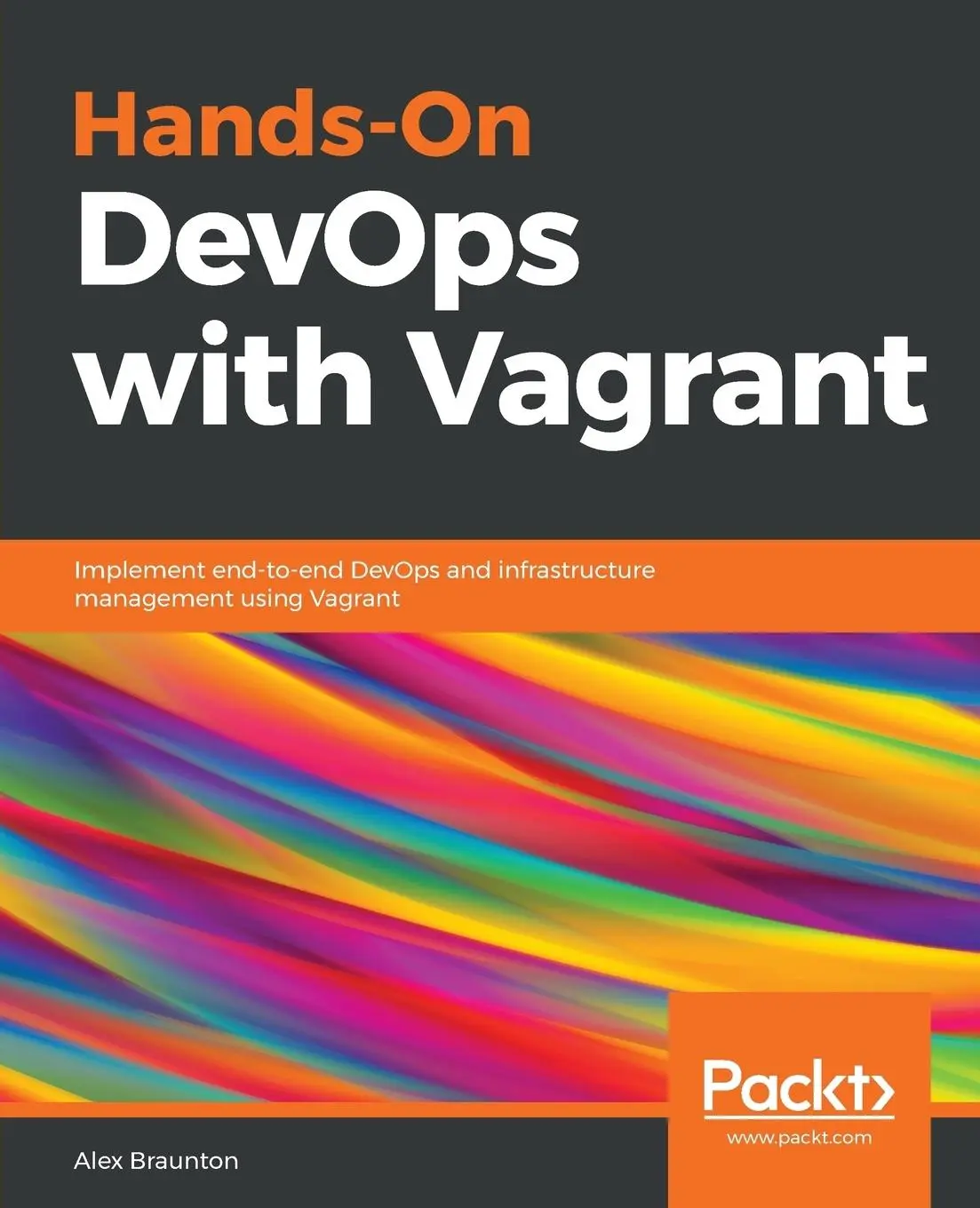 Cover: 9781789138054 | Hands-On DevOps with Vagrant | Alex Braunton | Taschenbuch | Englisch
