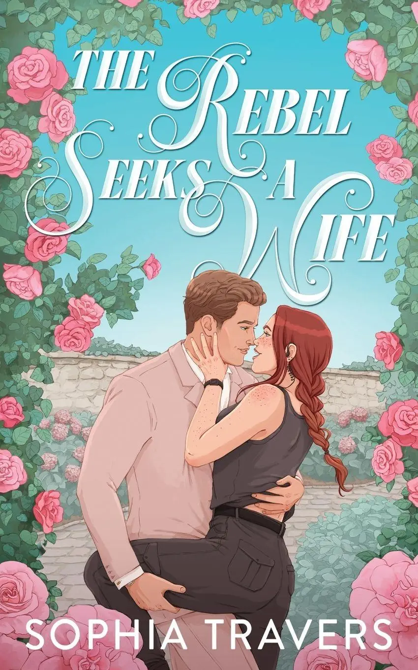Cover: 9781968018054 | The Rebel Seeks A Wife | A Friends-to-Lovers Forbidden Romance | Buch