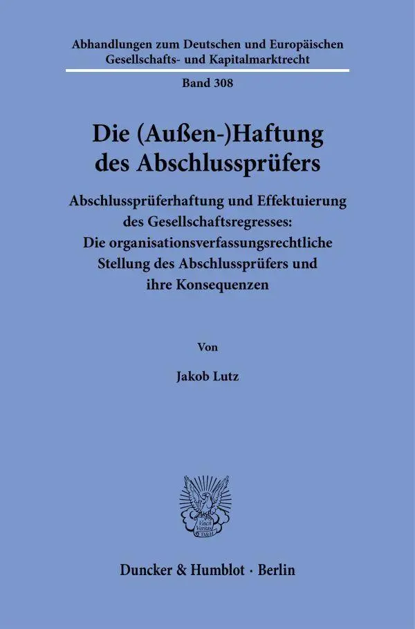 Die (Außen-)Haftung des Abschlussprüfers