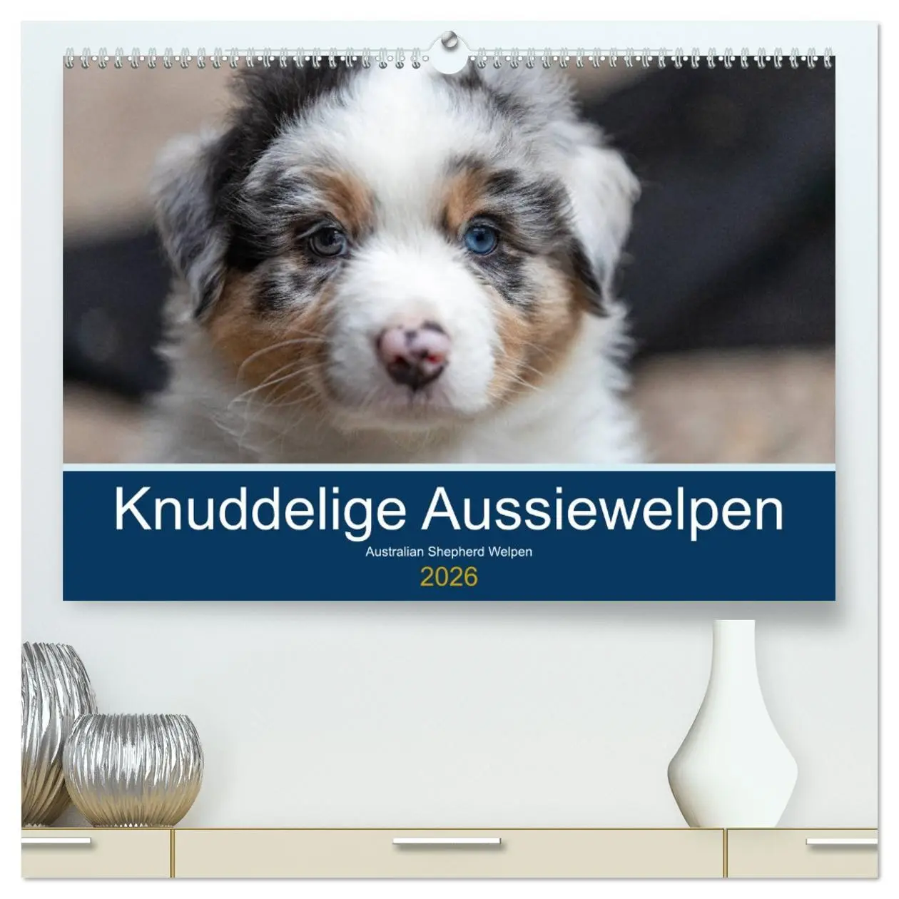 Cover: 9783457668054 | Australian Shepherd Welpen 2026 (hochwertiger Premium Wandkalender...