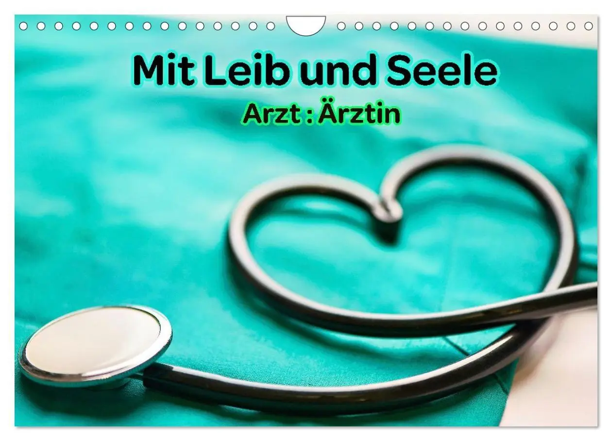 Cover: 9783516688054 | Mit Leib und Seele - Arzt: Ärztin (Wandkalender 2026 DIN A4 quer),...
