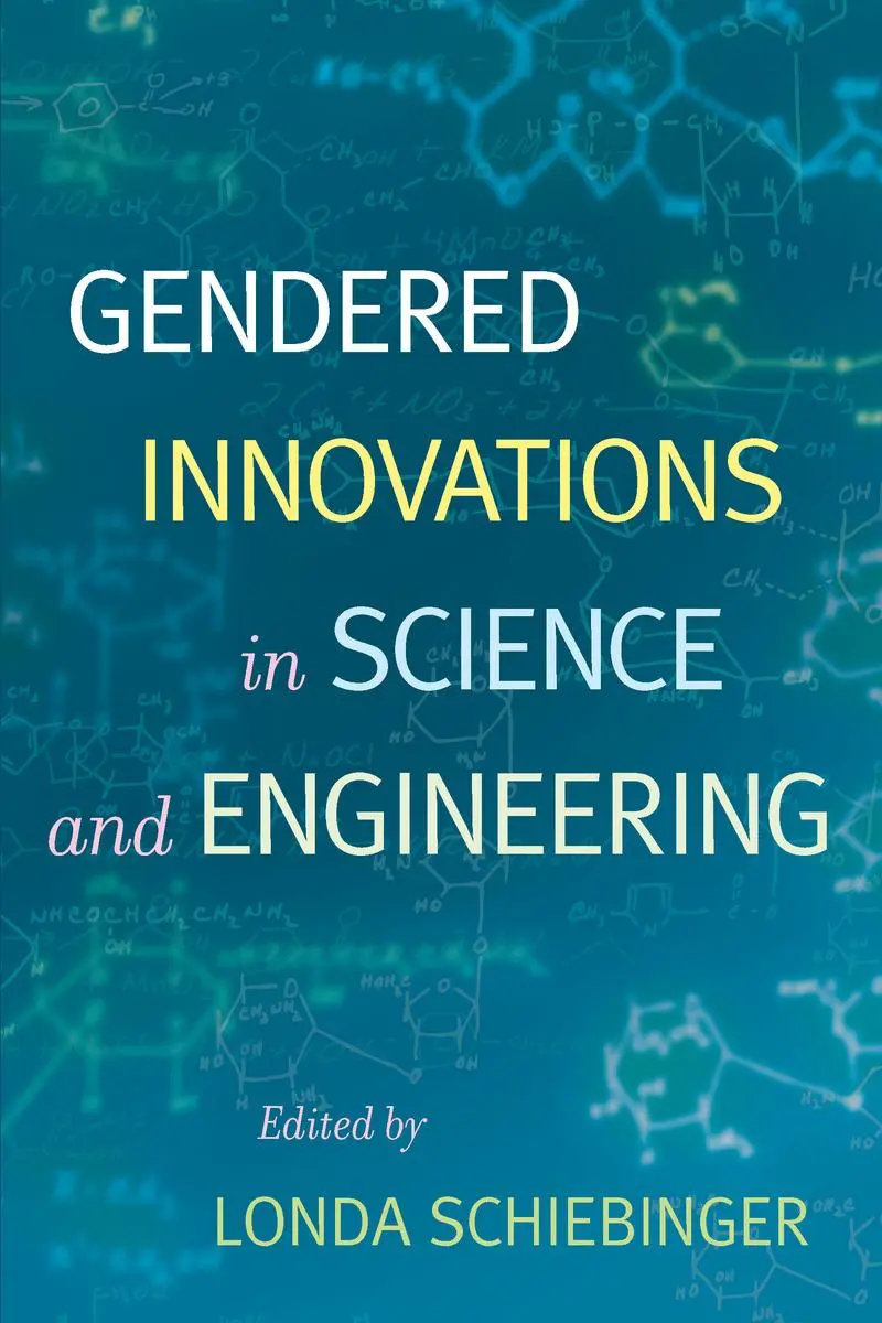 Cover: 9780804758154 | Gendered Innovations in Science and Engineering | Londa Schiebinger