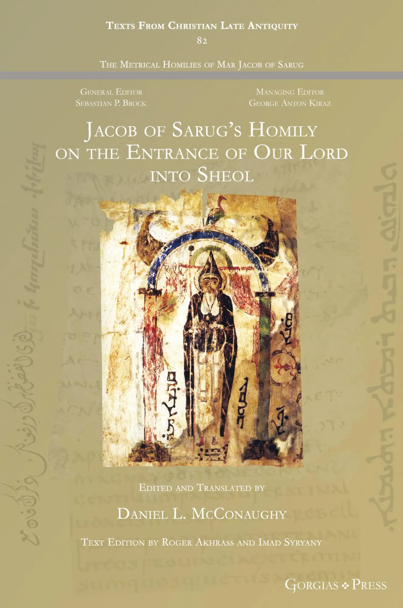 Cover: 9781463248154 | Jacob of Sarug's Homily on Christ's Entrance to Sheol | McConaughy