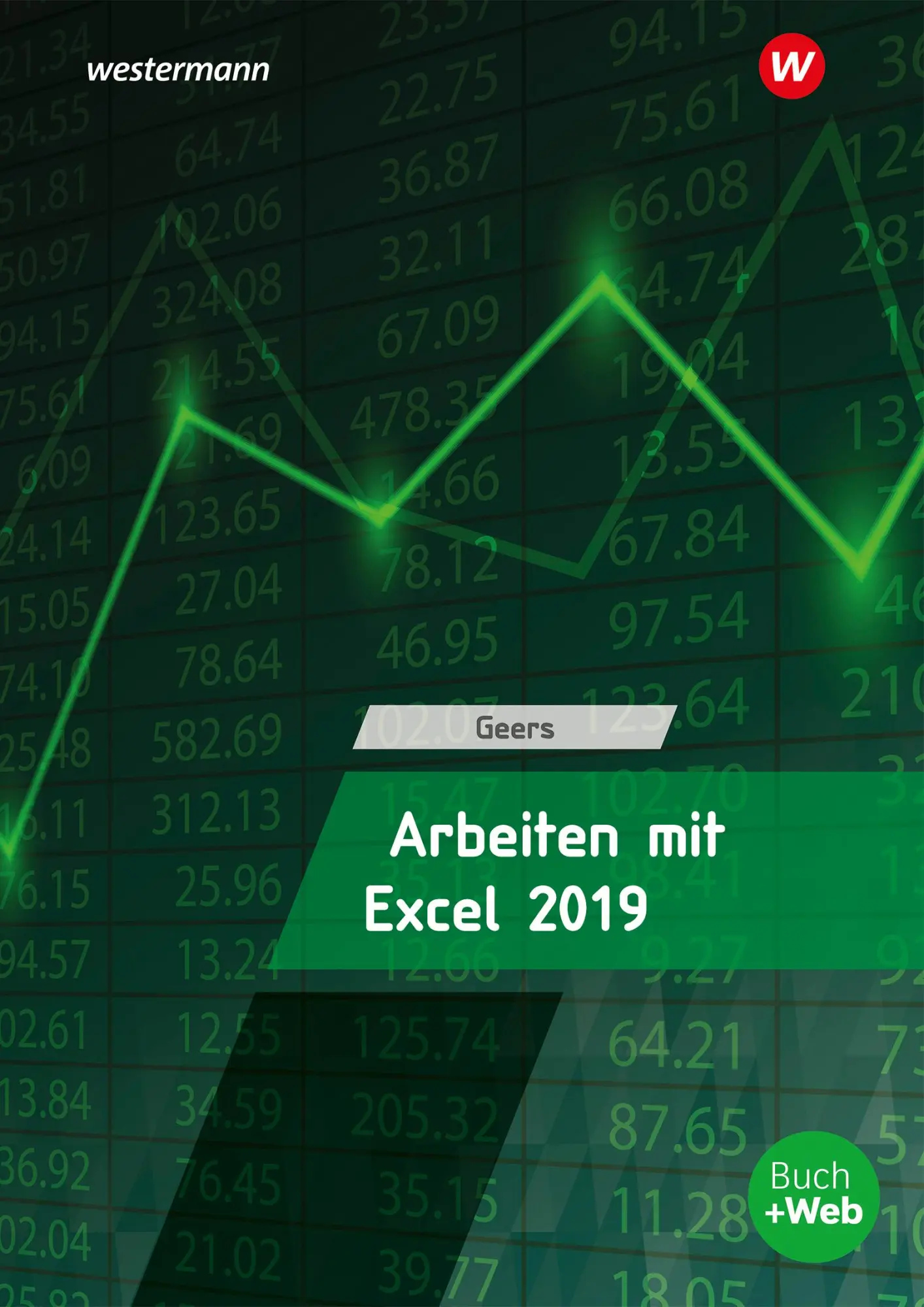 Cover: 9783427408154 | Arbeiten mit Excel 2019. Schulbuch | Werner Geers | Taschenbuch | 2020