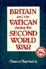 Cover: 9780521368254 | Britain and the Vatican During the Second World War | Chadwick (u. a.)