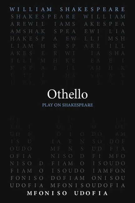 Cover: 9780866988254 | Othello | Mfoniso Udofia (u. a.) | Taschenbuch | Englisch | 2023