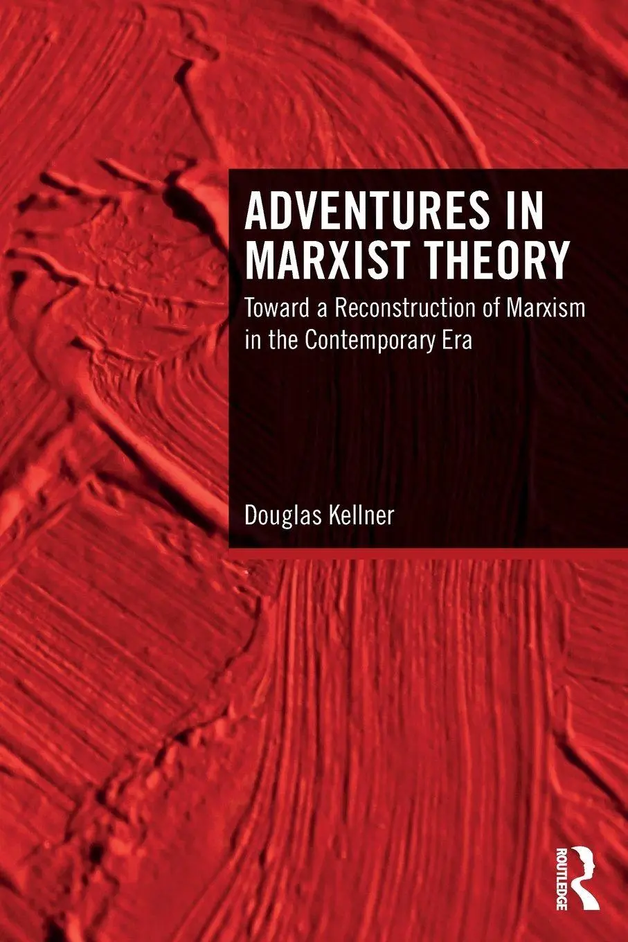Cover: 9781032968254 | Adventures in Marxist Theory | Douglas Kellner | Taschenbuch | 2025