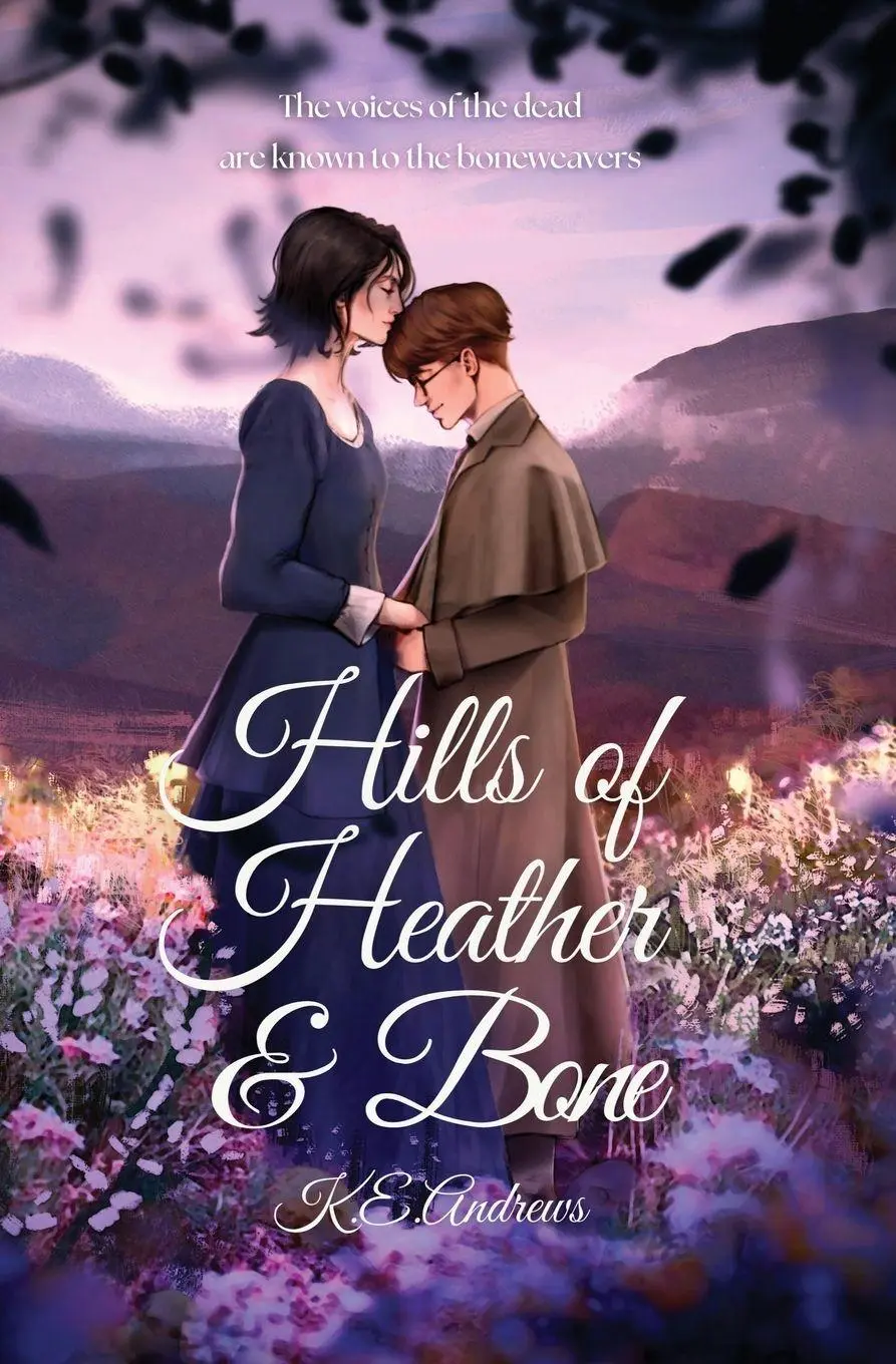 Cover: 9781088028254 | Hills of Heather and Bone | K. E Andrews | Taschenbuch | Englisch