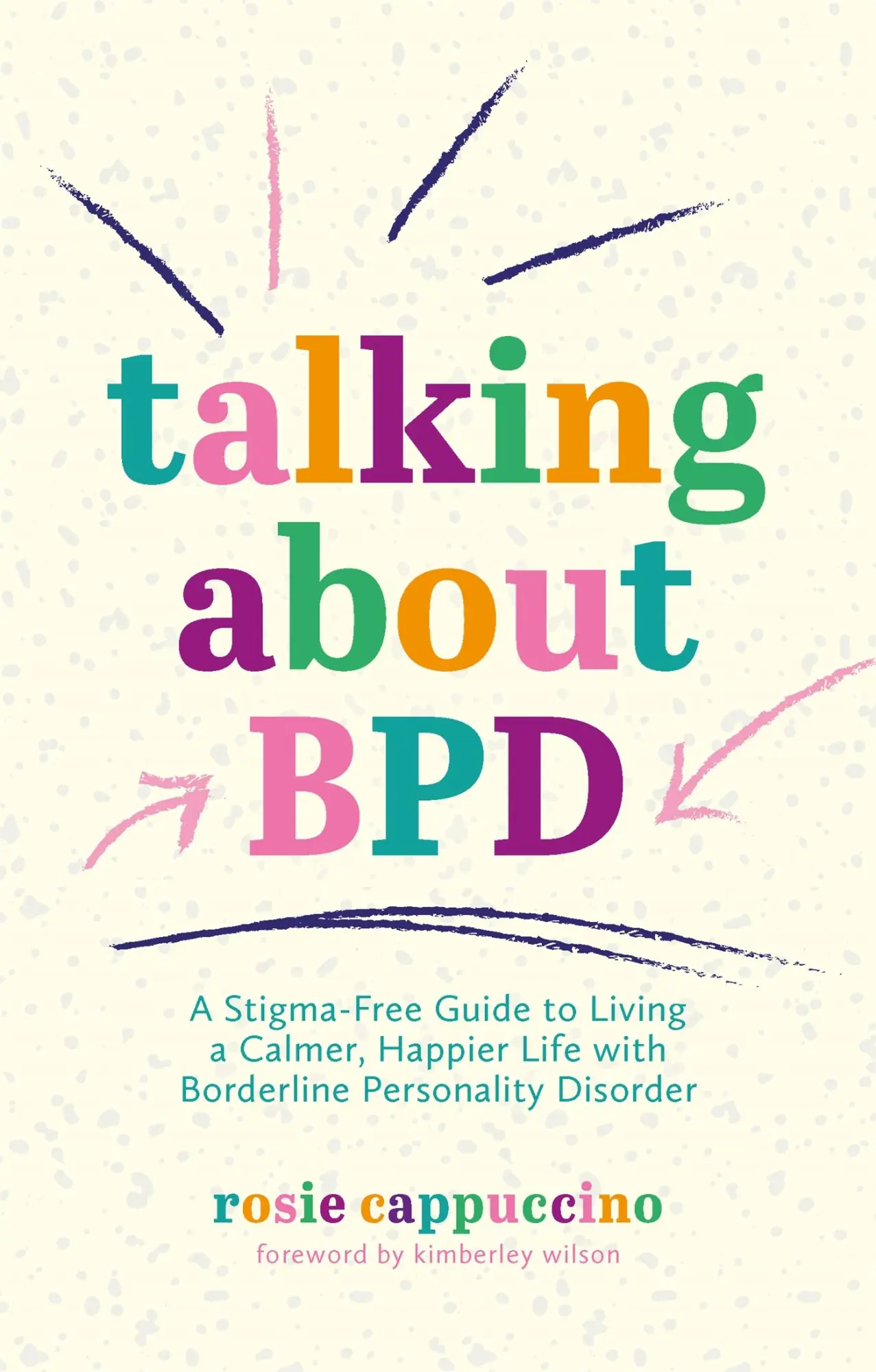 Cover: 9781787758254 | Talking about Bpd | Rosie Cappuccino | Taschenbuch | Englisch | 2021