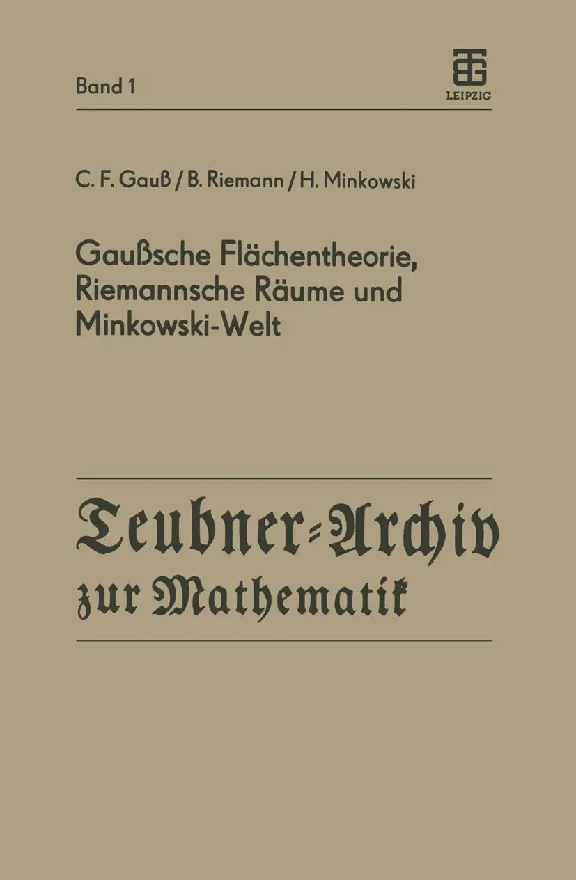 Cover: 9783211958254 | Gaußsche Flächentheorie, Riemannsche Räume und Minkowski-Welt | Buch