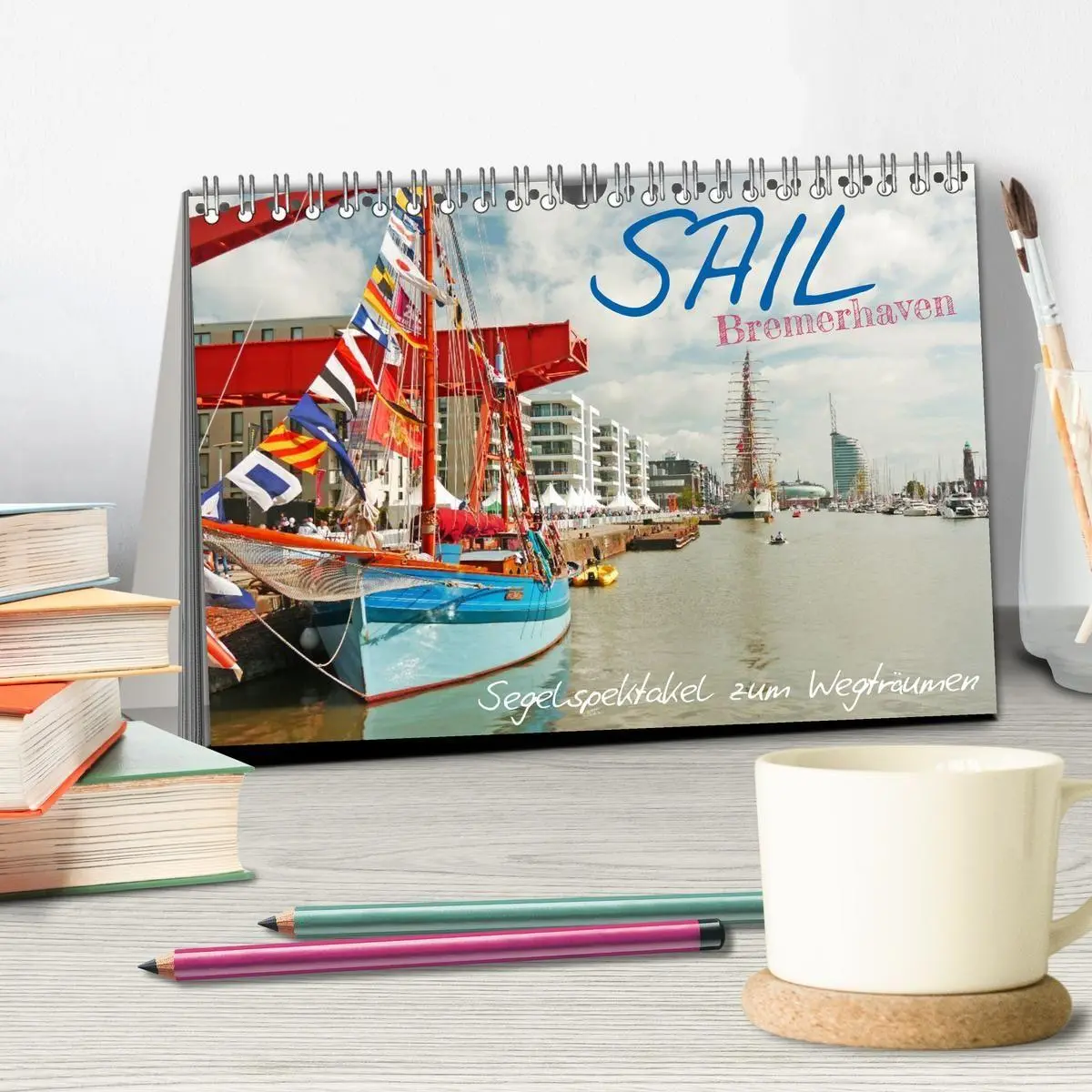 Bild: 9783516668254 | SAIL Bremerhaven. Segelspektakel zum Wegträumen (Tischkalender 2026...