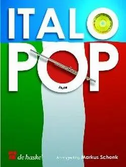 Cover: 9789043128254 | Italo Pop | Songbuch (Flöte) | Buch + CD | 2008 | EAN 9789043128254