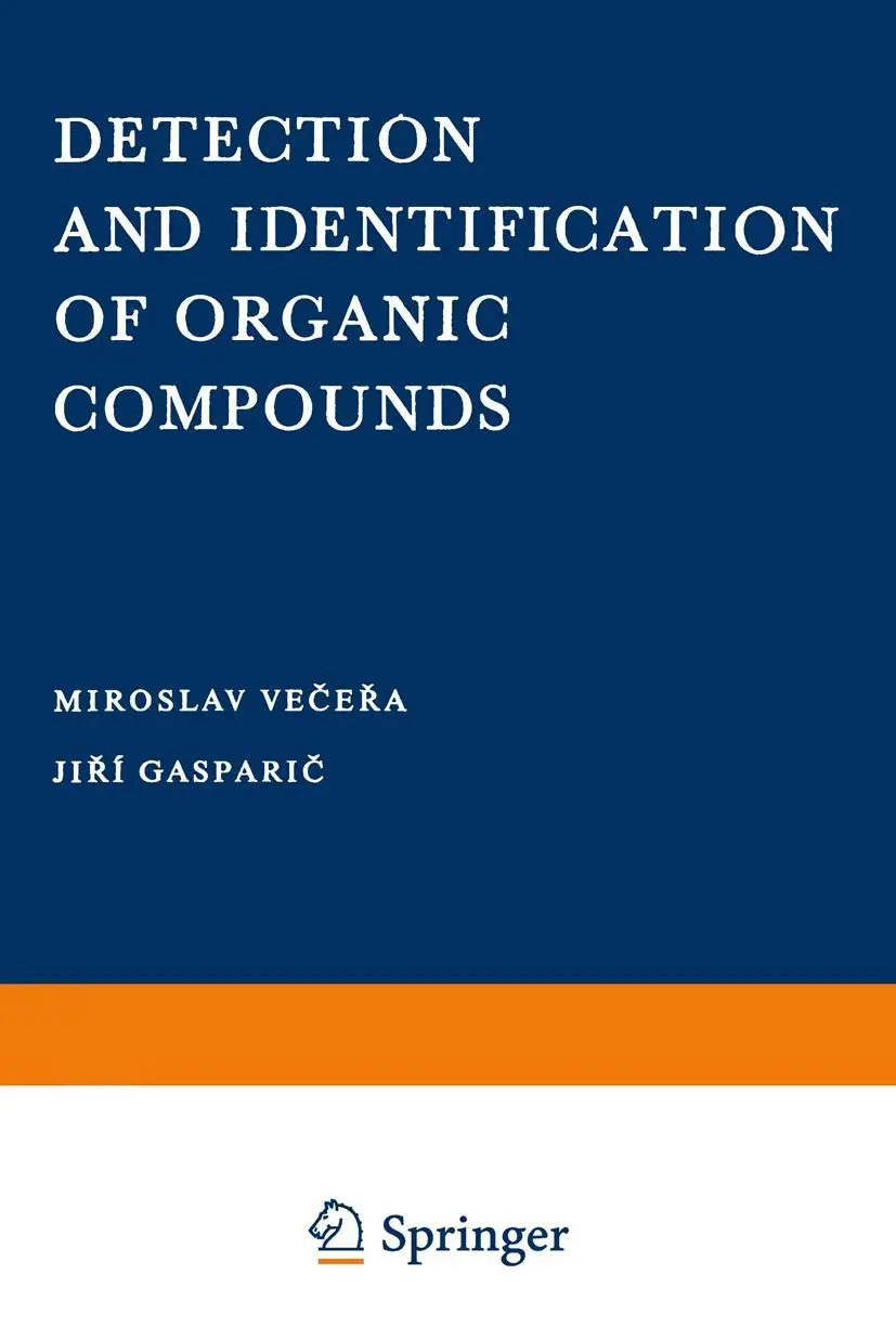 Cover: 9781468418354 | Detection and Identification of Organic Compounds | Miroslov Vecera