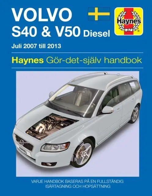Cover: 9781785218354 | Volvo S40 and V50 (2007 - 2013) Haynes Repair Manual (svenske utgava)