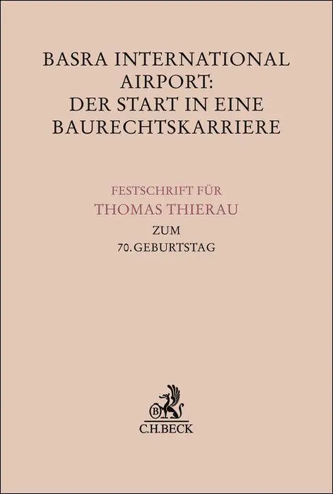 Cover: 9783406838354 | Basra International Airport: Der Start in eine Baurechtskarriere | XV