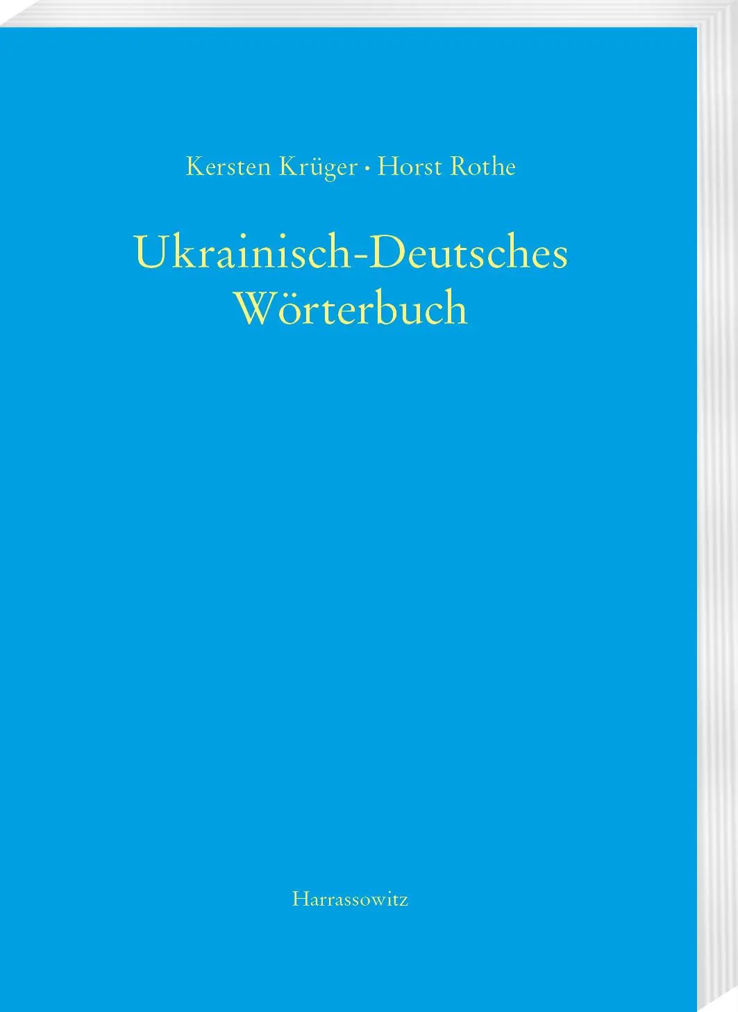 Cover: 9783447118354 | Ukrainisch-Deutsches Wörterbuch (UDEW) | Kersten Krüger (u. a.) | Buch