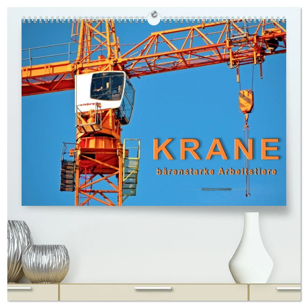 Cover: 9783457708354 | Krane - bärenstarke Arbeitstiere (hochwertiger Premium Wandkalender...