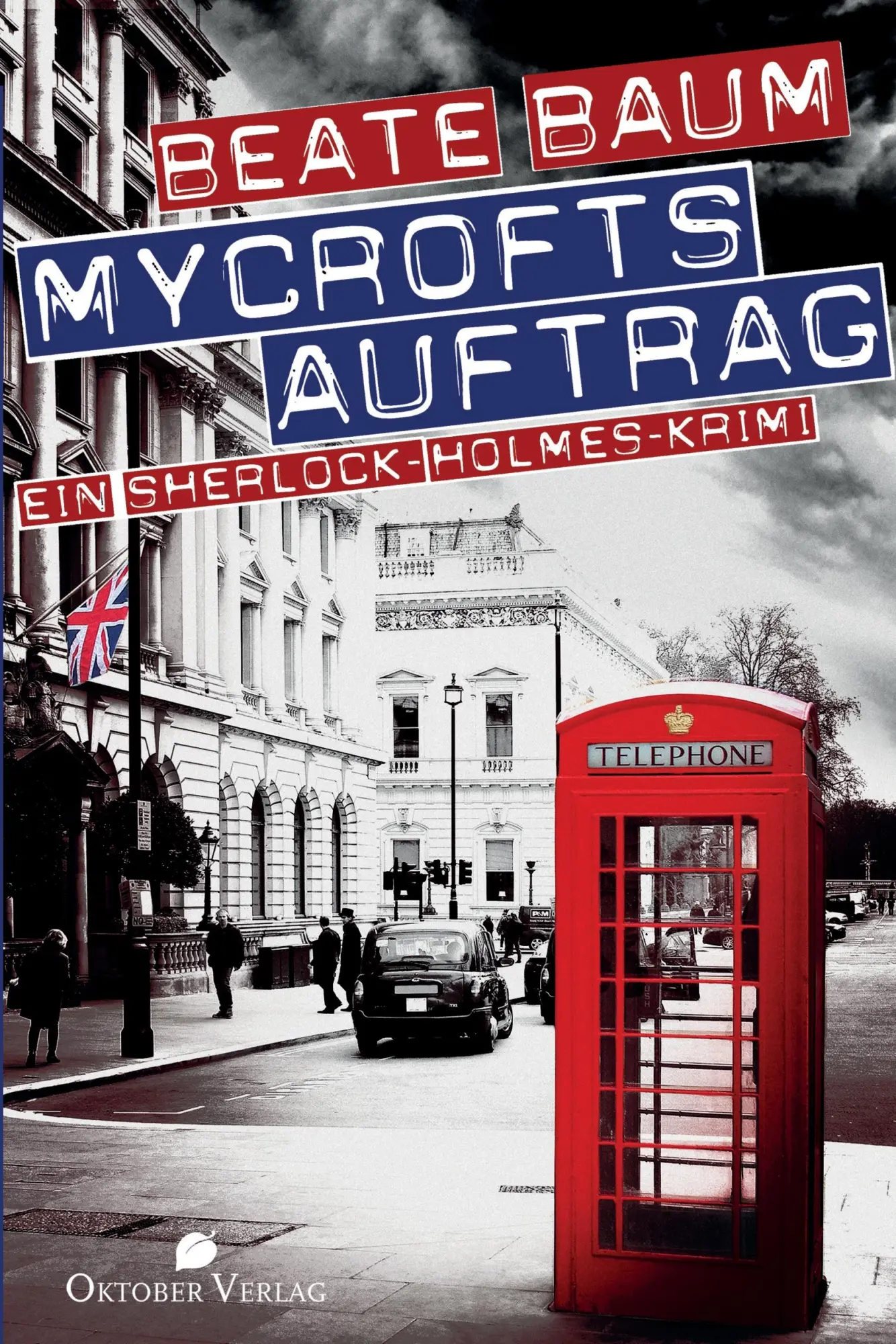 Cover: 9783946938354 | Mycrofts Auftrag | Beate Baum | Taschenbuch | 194 S. | Deutsch | 2017