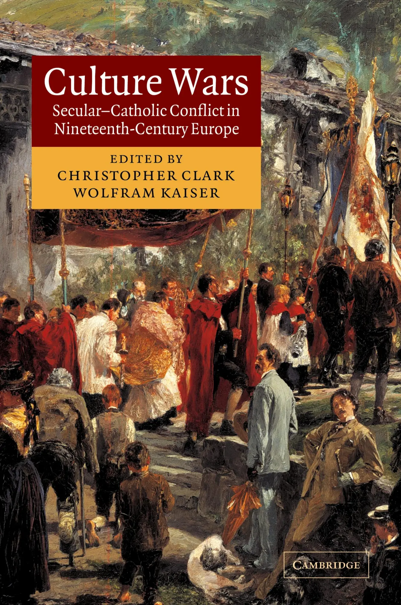 Cover: 9780521108454 | Culture Wars | Christopher Clark (u. a.) | Taschenbuch | Englisch